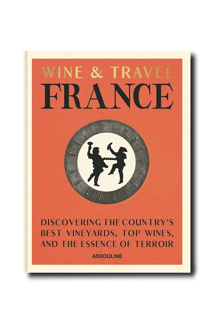 Assouline Wine & Travel France by Enrico Bernardo, English