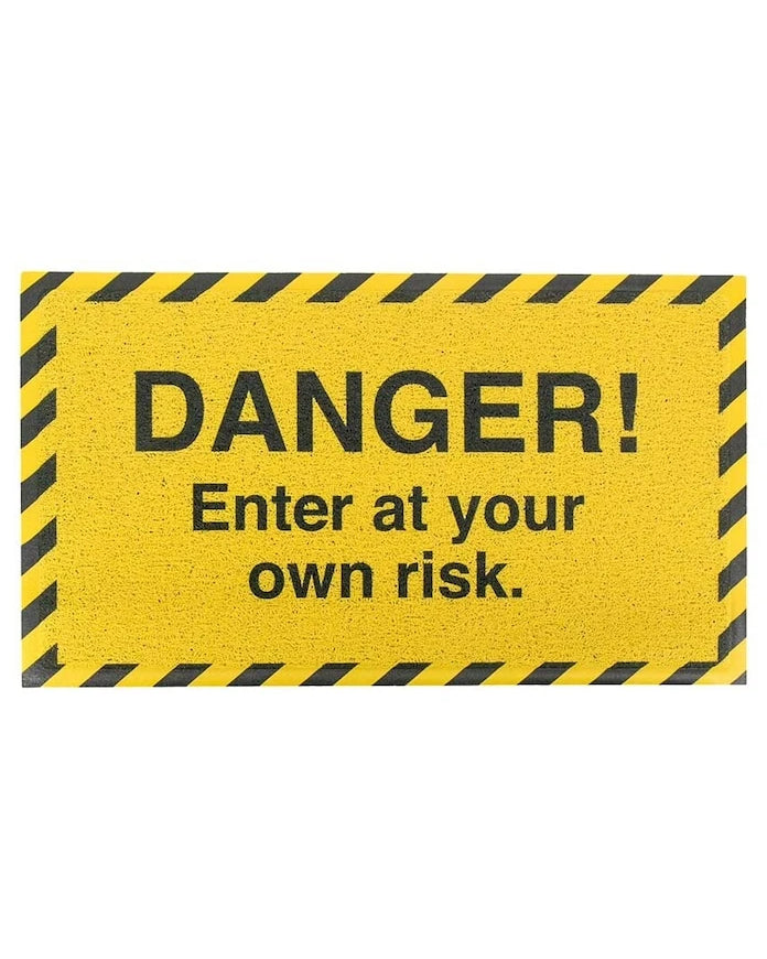Artsy Doormats Danger Enter At Your Own 70 x 40 cm