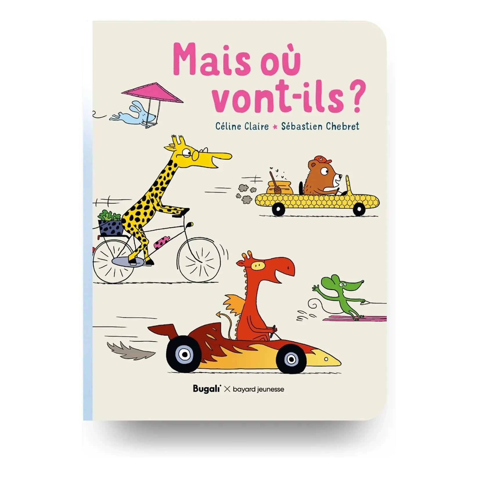 Bugali - Mais où vont-ils? book (Bugali x Bayard Jeunesse)