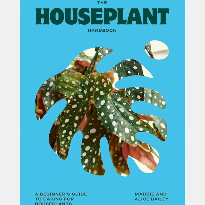 Houseplant Handbook by Maddie and Alice Bailey, English