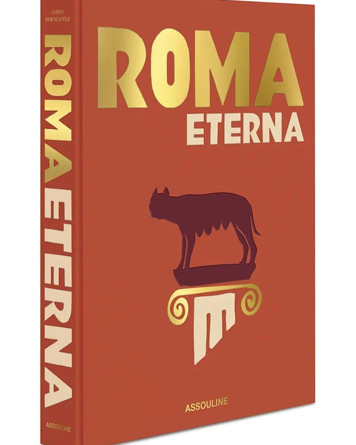 Assouline Roma Eterna by James Horncastle, İngilizce