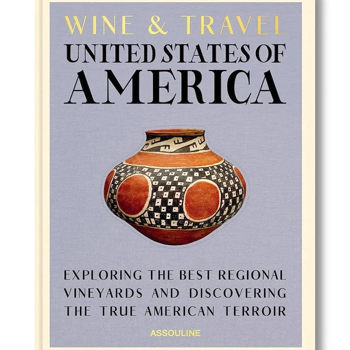 Книга Assouline Wine & Travel USA, Enrico Bernardo, English