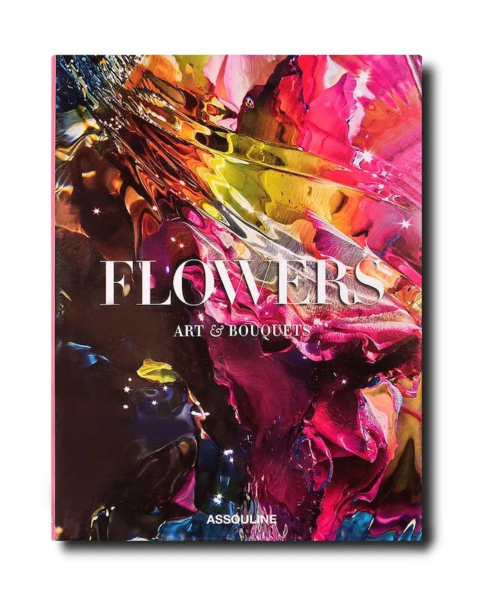 Assouline Flowers: Art & Bouquets by Sixtine Dubly, İngilizce