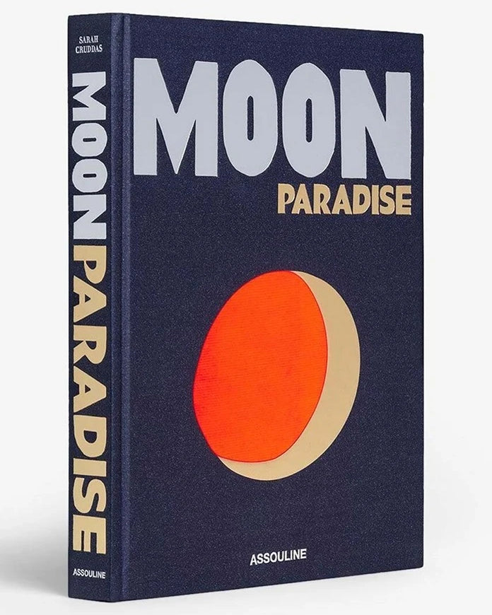 Assouline Moon Paradise by Sarah Cruddas, English