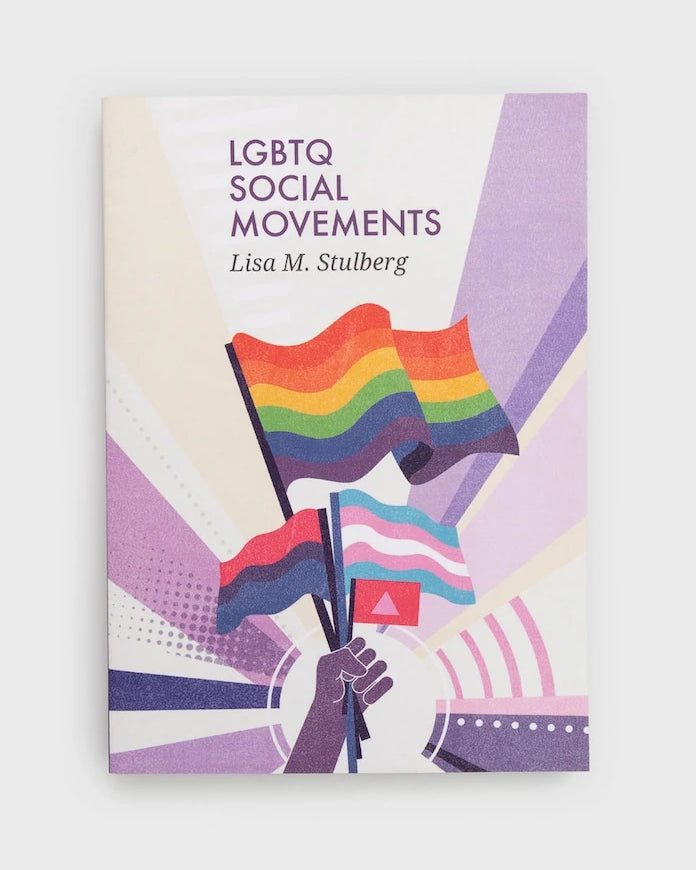 Muswell Press - Книга LGBTQ Social Movements, Lm Stulberg