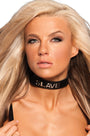 Talk Dirty To Me 'SLAVE' BDSM Choker