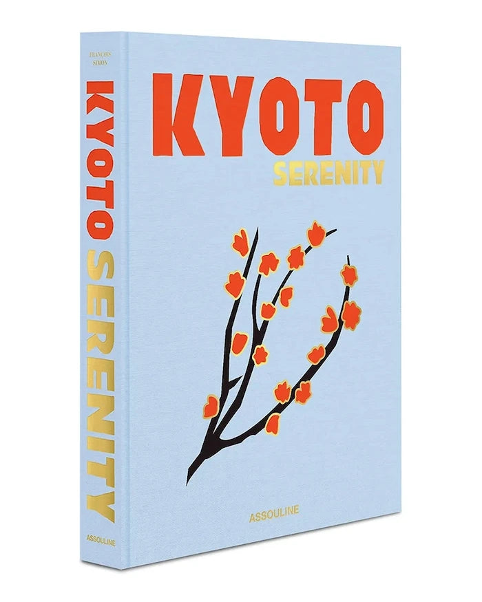 Книга Assouline Kyoto Serenity by François Simon, English