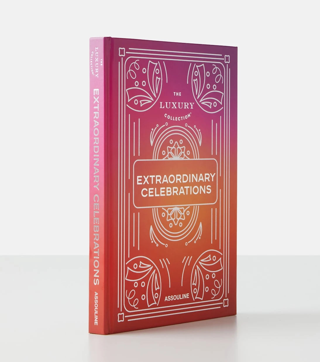 Assouline - The Luxury Collection: Extraordinary Celebrations book