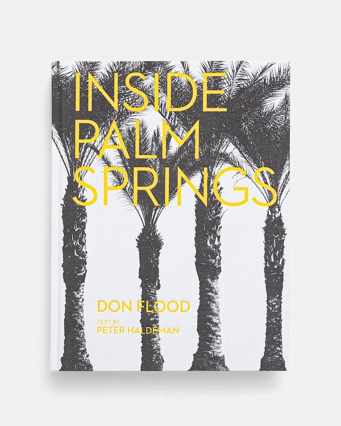 Inside Palm Springs by Don Flood, English