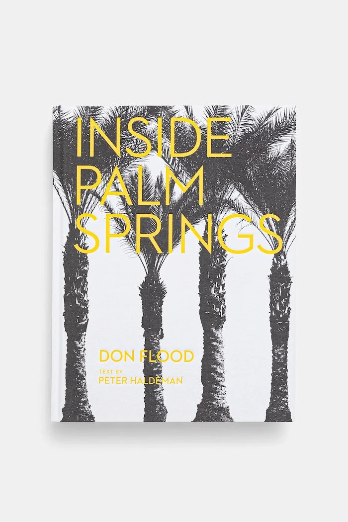 Inside Palm Springs by Don Flood, English