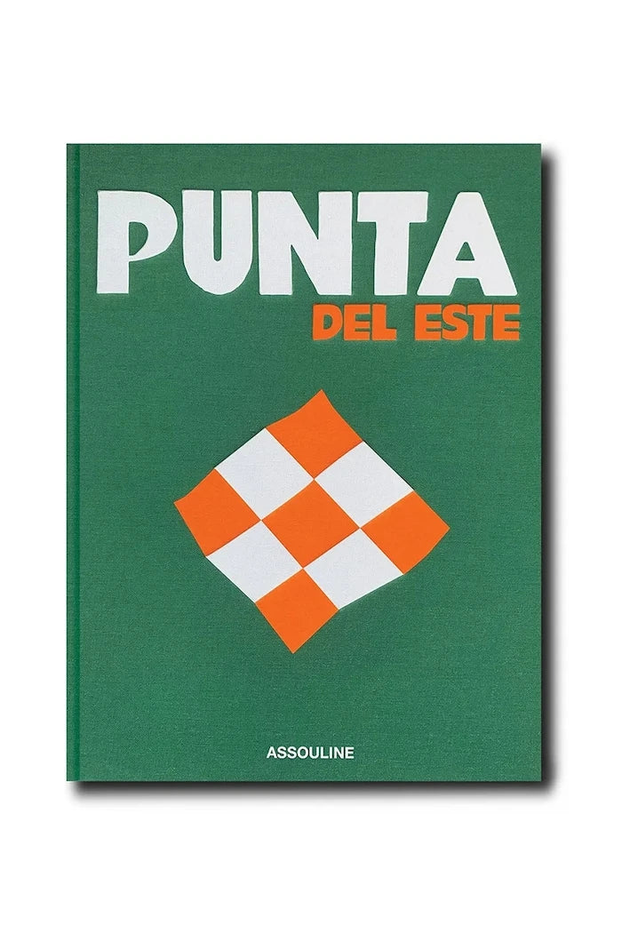 Книга Assouline Punta Del Este by Bony Bullrich, English