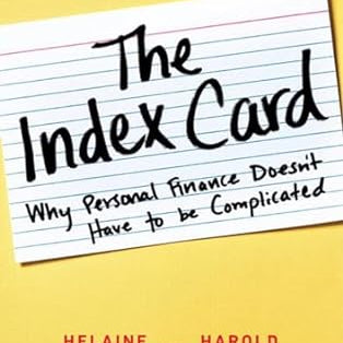 The Index Card: Why Personal Finance Doesn't Have to Be Complicated