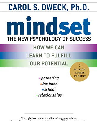 Mindset: The New Psychology of Success