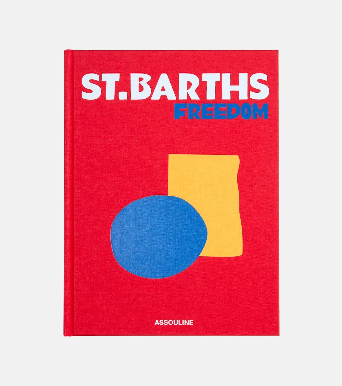 Assouline - St Barths Freedom book