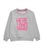 Here Comes Trouble Sweatshirt (2-5 Years)