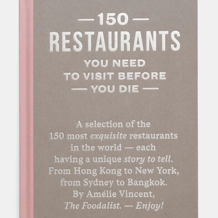 150 Restaurants You Need to Visit Before You Die, Amélie Vincent, İngilizce