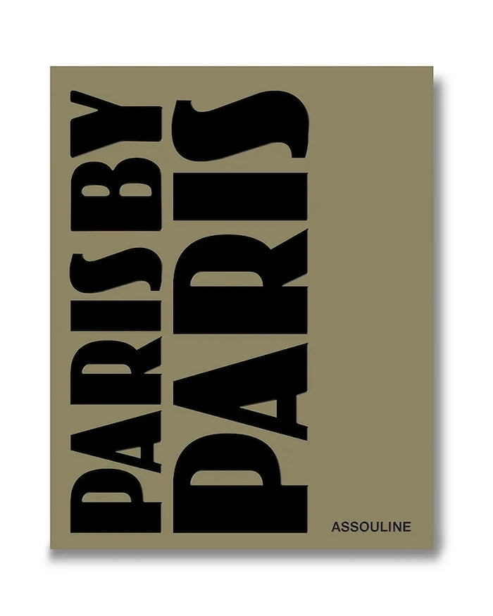 Assouline Paris By Paris by Ariel Wizman, English