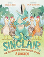 Sinclair, the Velociraptor Who Thought He Was a Chicken