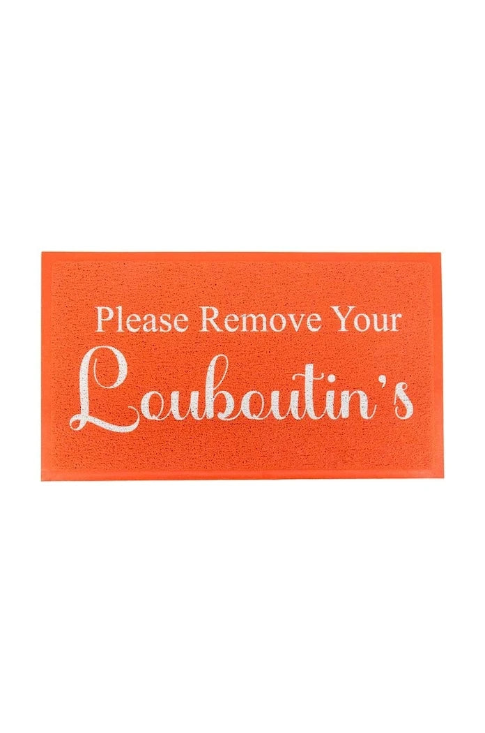 Изтривалка Artsy Doormats Please Remove Your Louboutins 70 x 40 cm