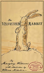 The Velveteen Rabbit: The Original 1922 Edition in Full Color