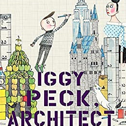 Iggy Peck, Architect