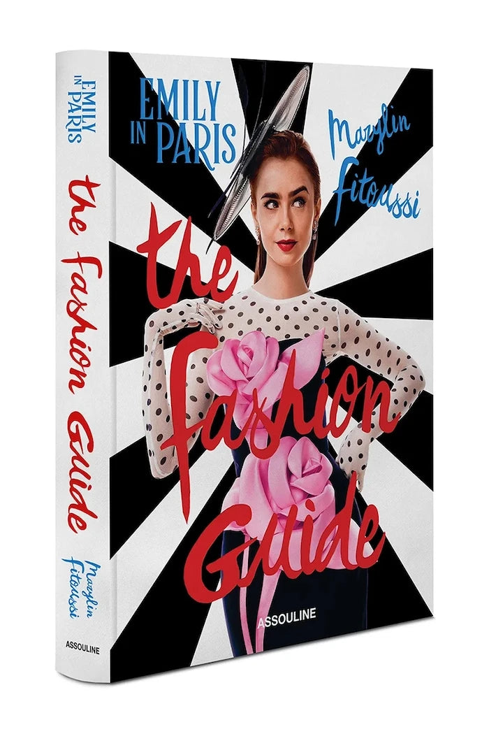 Assouline Emily in Paris, The Fashion Guide, English