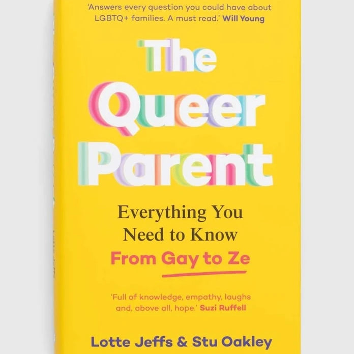 Книга Pan Macmillan The Queer Parent, Lotte Jeffs, Stuart Oakley