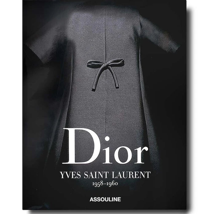 Книга Assouline Dior by Yves Saint Laurent by Laurence Benaim, English