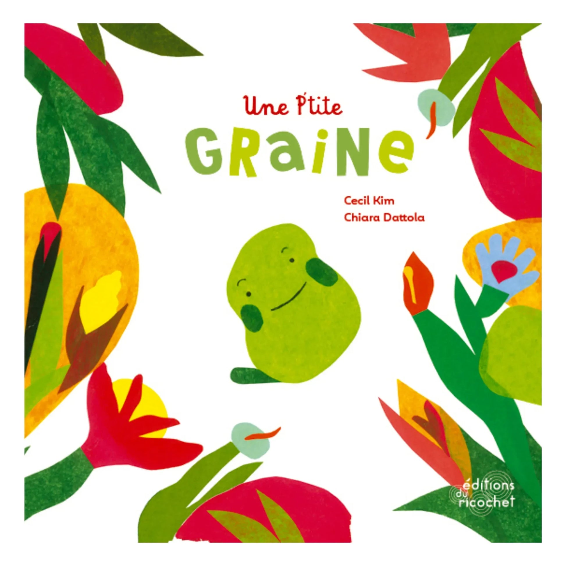 Ricochet Editions - Une P’tite Graine - FR