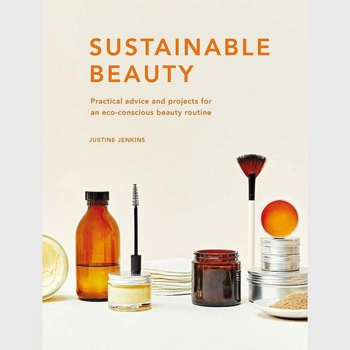 Книга Sustainable Beauty by Justine Jenkins, English