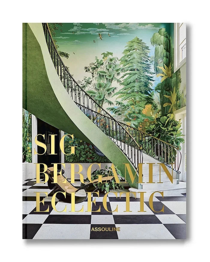 Книга Assouline Sig Bergamin: Eclectic by Ralph Pucci, English