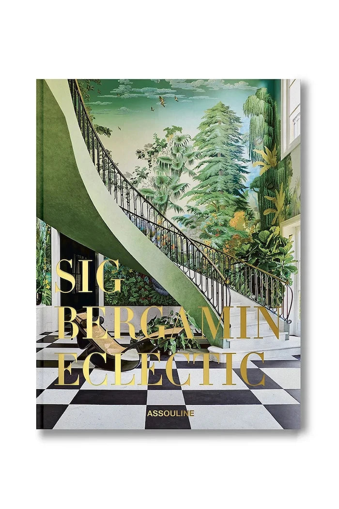 Книга Assouline Sig Bergamin: Eclectic by Ralph Pucci, English
