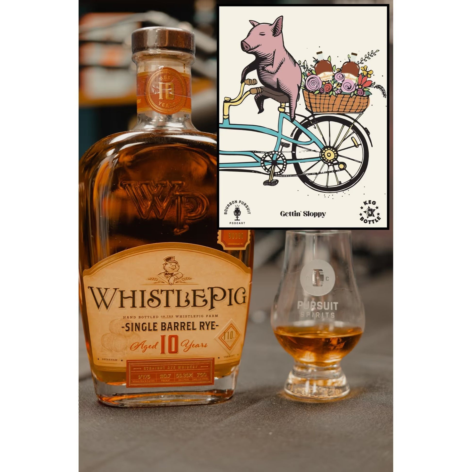WhistlePig 10 Year Old Rye Barrel #90396 ("Gettin' Sloppy") - Bourbon Pursuit & Keg N Bottle Barrel Pick 750 ml