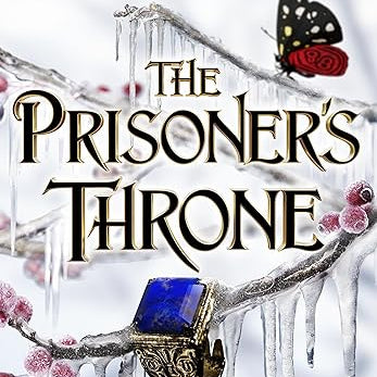 The Prisoner's Throne (The Stolen Heir)