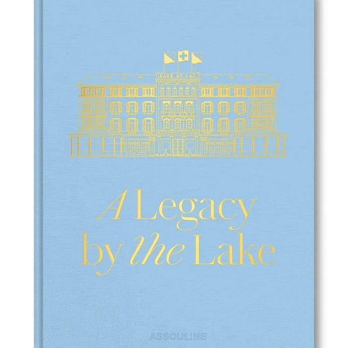 Assouline Kitabı Baur Au Lac: A Legacy by the Lake, James Reginato