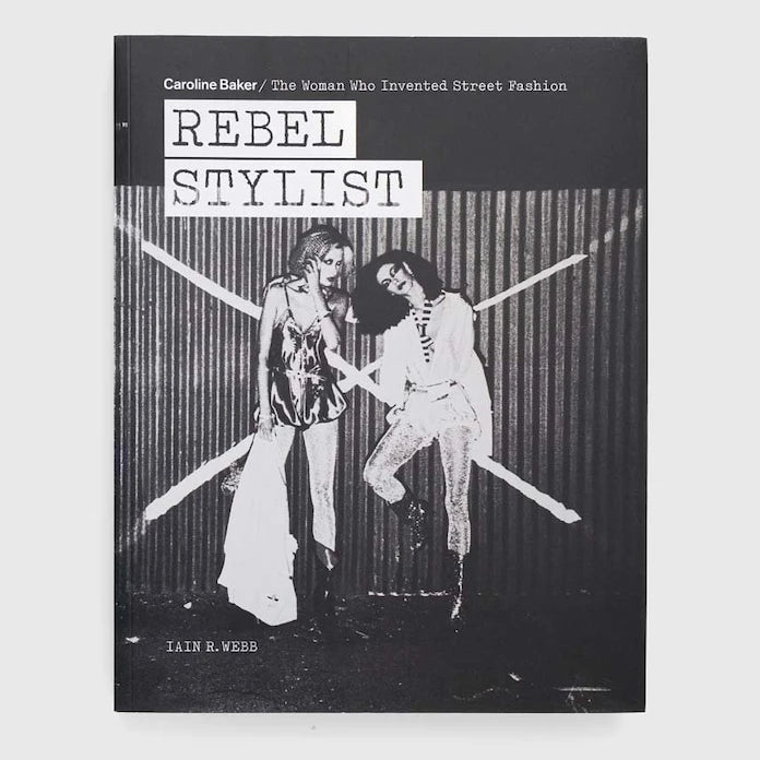 Книга ACC Art Books Rebel Stylist, Iain R. Webb