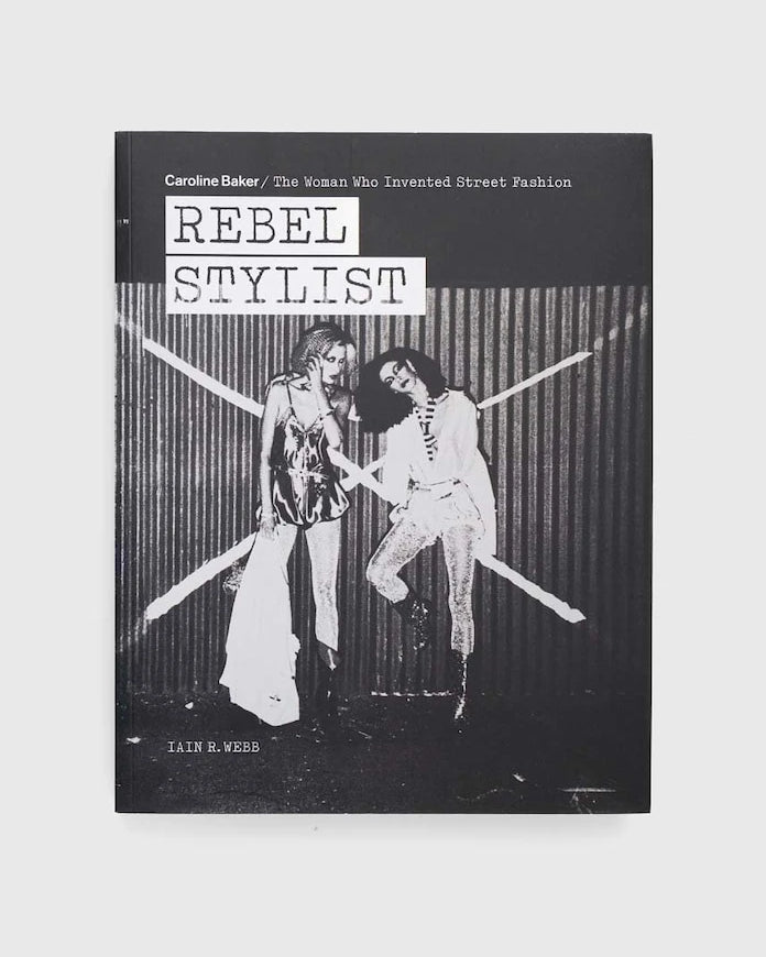Книга ACC Art Books Rebel Stylist, Iain R. Webb