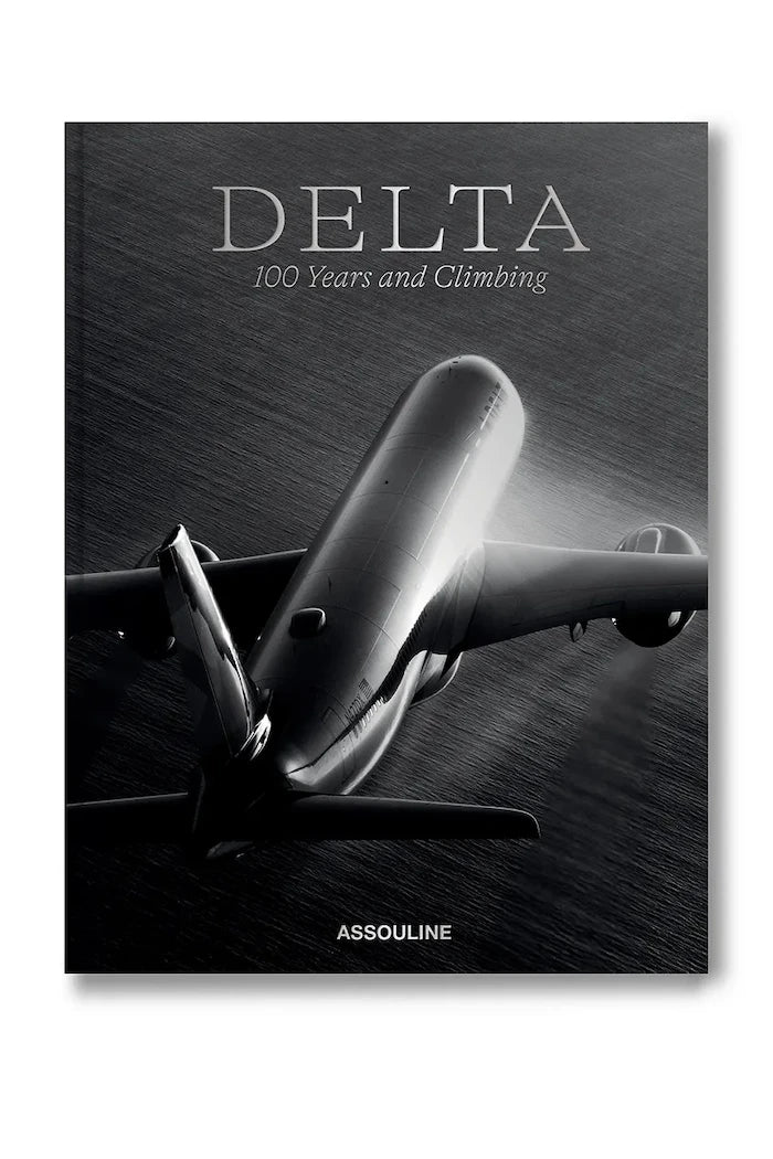 Книга Assouline Delta: 100 Years & Climbing by Mark Ellwood, English