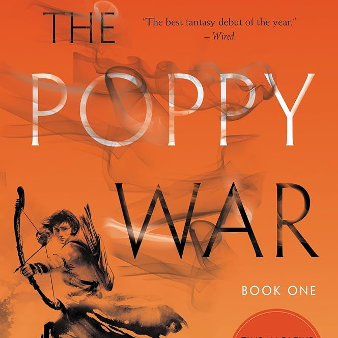 The Poppy War: A Novel (The Poppy War, 1)
