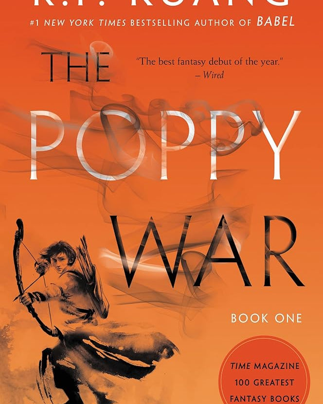 The Poppy War: A Novel (The Poppy War, 1)