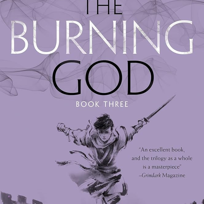 The Burning God (The Poppy War, 3)