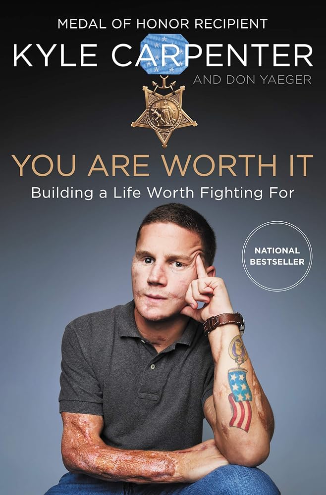 You Are Worth It: Building a Life Worth Fighting For *SIGNED BY AUTHOR*