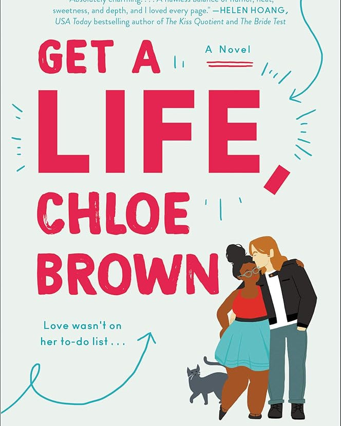 Get a Life, Chloe Brown: 1