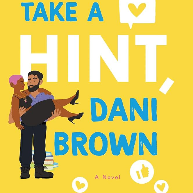 Take a Hint, Dani Brown: A Novel (The Brown Sisters, 2)