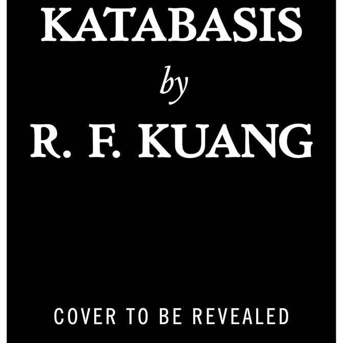 Katabasis (Deluxe Limited Edition): A Novel