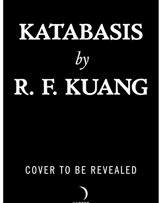 Katabasis (Deluxe Limited Edition): A Novel