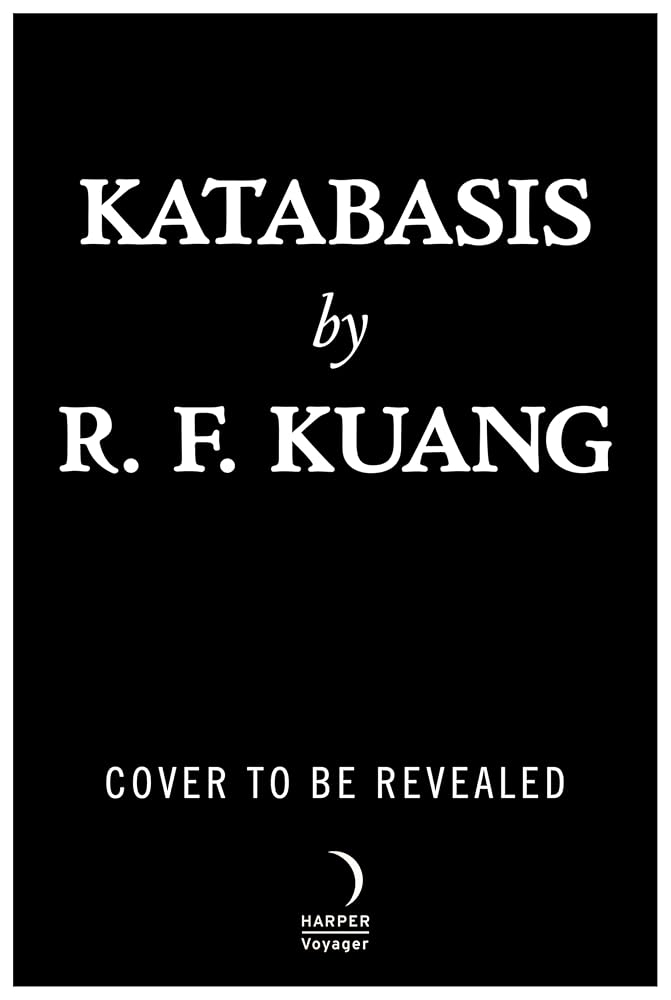 Katabasis (Deluxe Limited Edition): A Novel