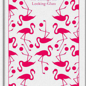 Alice's Adventures in Wonderland and Through the Looking Glass