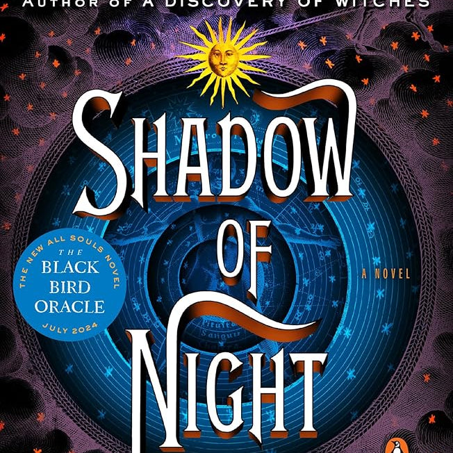 Shadow of Night (All Souls Trilogy, Bk 2) (All Souls Series)
