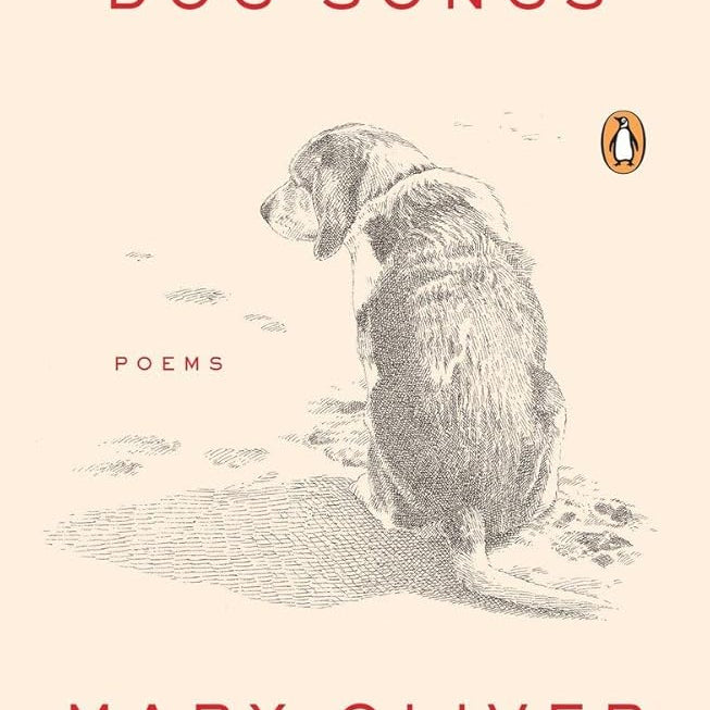 Dog Songs: Poems